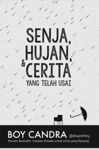 Senja Hujan & Cerita Yang Telah usai ( E-book)