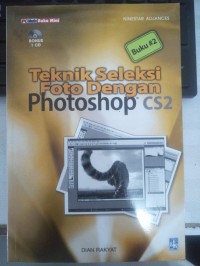 Teknik Seleksi Foto Dengan Photoshop CS2