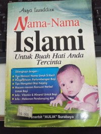 Nama-Nama Islami Untuk Buah Hati Anda Tercinta