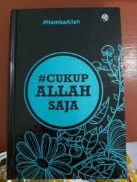 Cukup Allah Saja