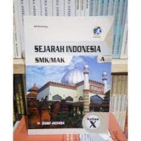 Sejarah Indonesia SMK/MAK Kelas X