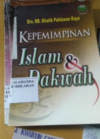 Kepemimpinan Islam dan Dakwah