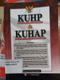 Kitab Undang-undang Hukum Pidana & Kitab Undang-undang Hukum Acara Pidana