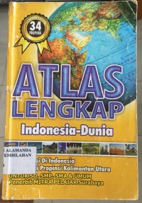 ATLAS lENGKAP ; INDONESIA - DUNIA