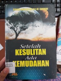 Setelah Kesulitan ada Kemudahan