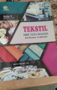 tekstil kelas X Semester 1 & 2 SMK tata Busana k.13 (Revisi)